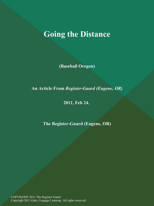 Going the Distance (Baseball Oregon)