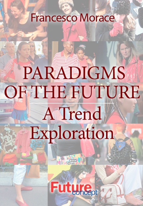 Paradigms of the Future