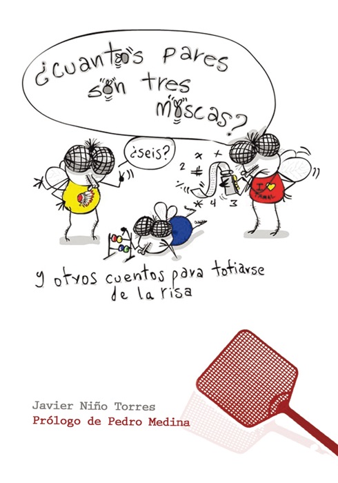 Cuántos Pares Son Tres Moscas