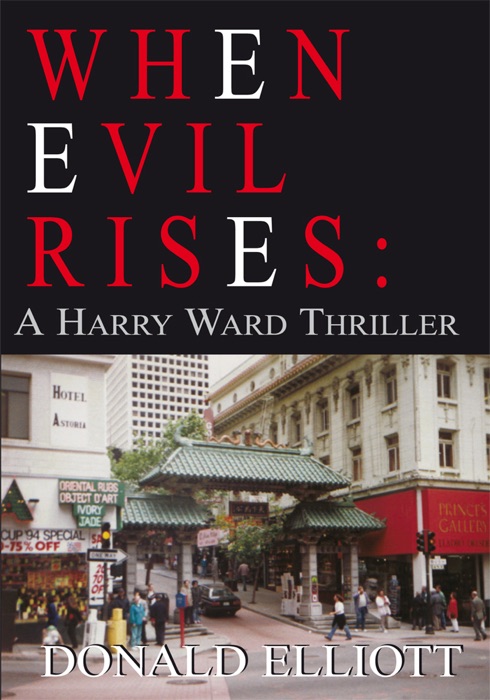 When Evil Rises:  A Harry Ward Thriller