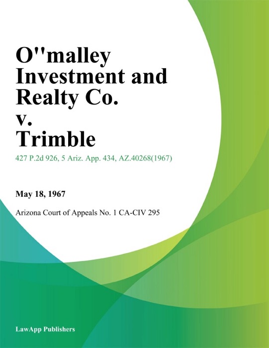 Omalley Investment And Realty Co. v. Trimble