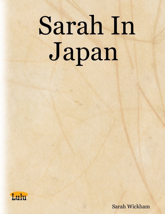 Sarah in Japan