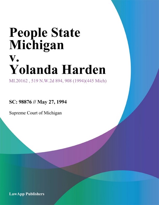 People State Michigan v. Yolanda Harden