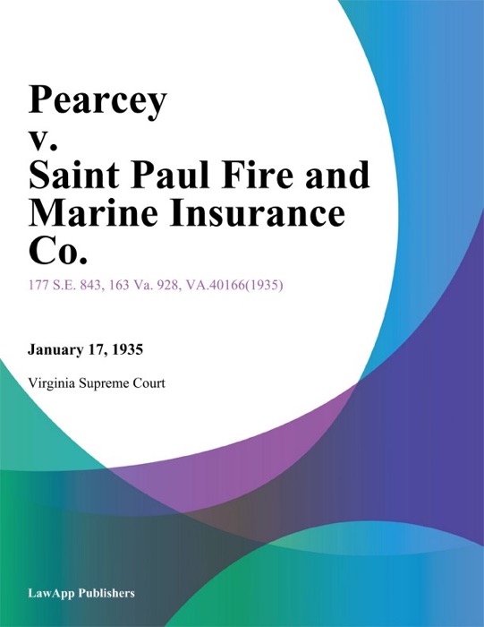 Pearcey v. Saint Paul Fire and Marine Insurance Co.