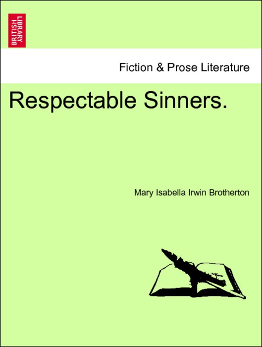 Respectable Sinners. VOL. III