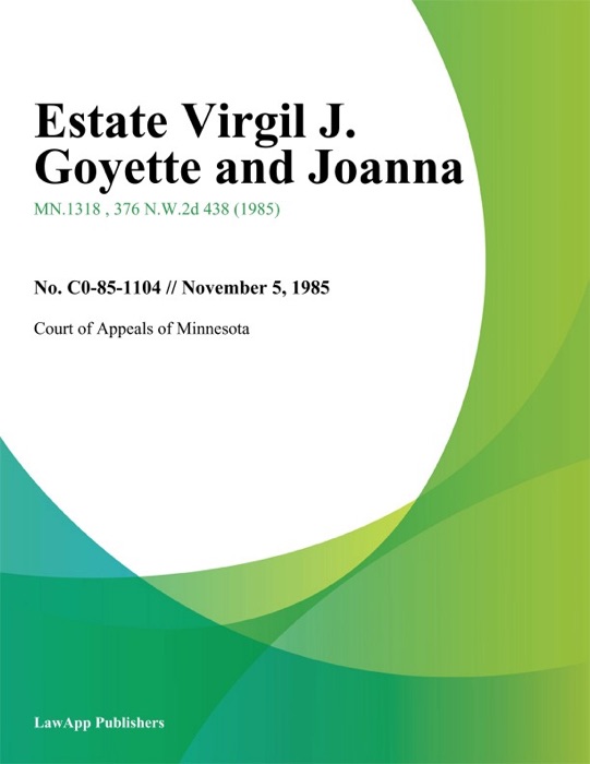Estate Virgil J. Goyette and Joanna