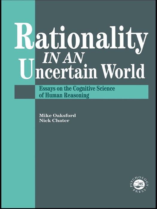 Rationality In An Uncertain World