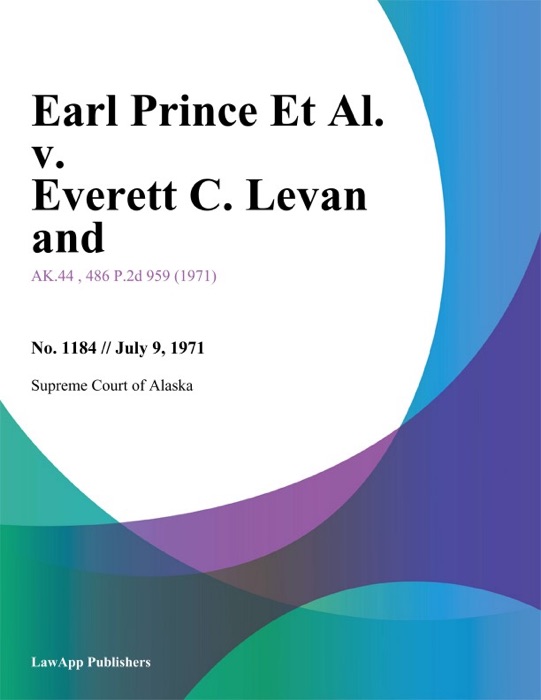 Earl Prince Et Al. v. Everett C. Levan and