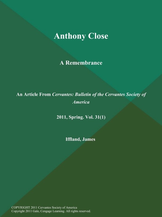 Anthony Close: A Remembrance