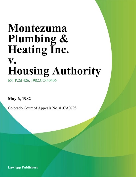 Montezuma Plumbing & Heating Inc. v. Housing Authority