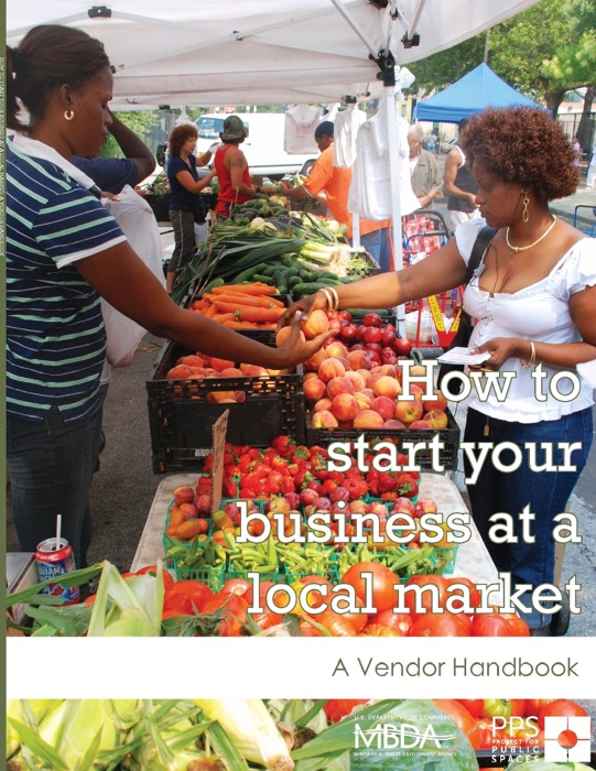 Get Your Business Started at a Local Market