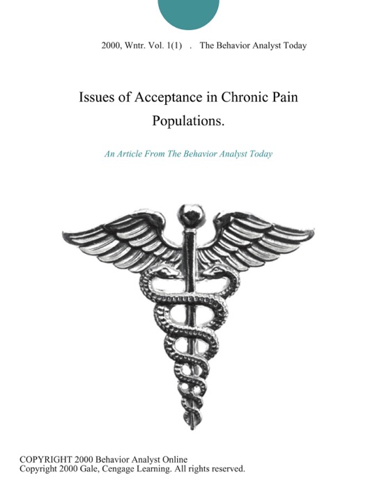 Issues of Acceptance in Chronic Pain Populations.