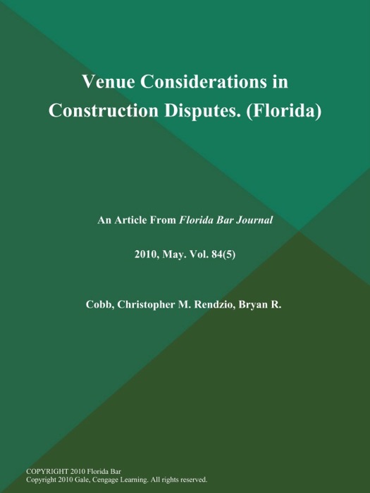 Venue Considerations in Construction Disputes (Florida)