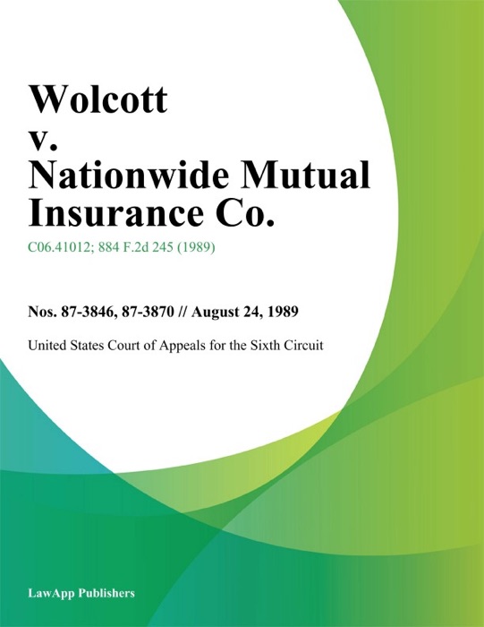 Wolcott V. Nationwide Mutual Insurance Co.