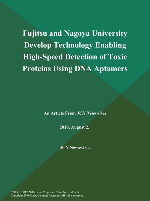 Fujitsu and Nagoya University Develop Technology Enabling High-Speed Detection of Toxic Proteins Using DNA Aptamers