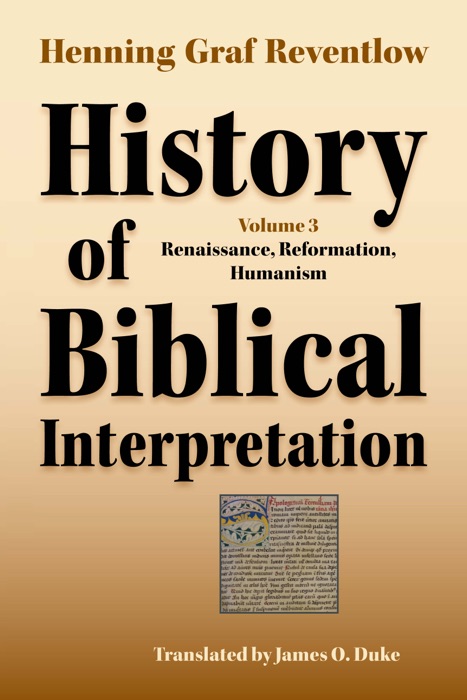 History of Biblical Interpretation, Volume 3