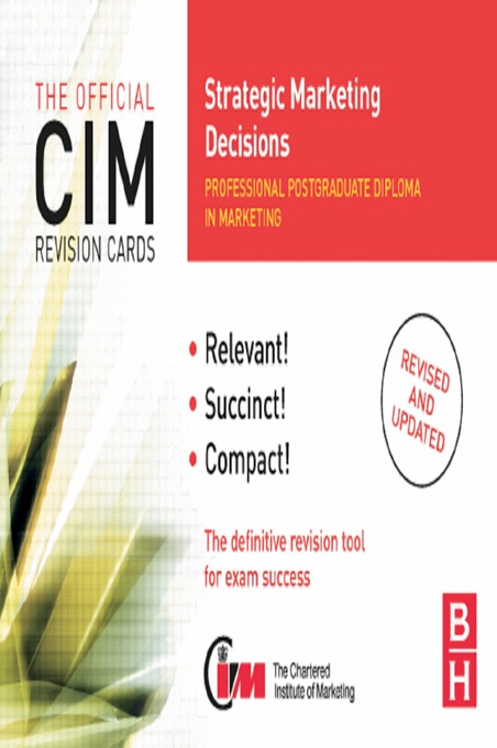 CIM Revision Cards Strategic Marketing Decisions