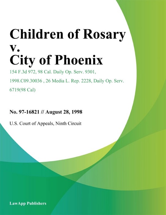 Children of Rosary v. City of Phoenix