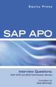 SAP APO Interview Questions, Answers, and Explanations - Equity Press