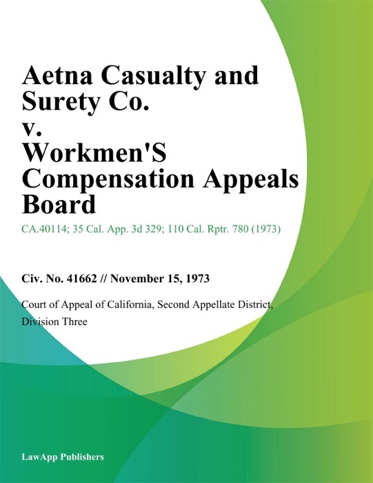 Aetna Casualty And Surety Co. V. Workmen's Compensation Appeals Board
