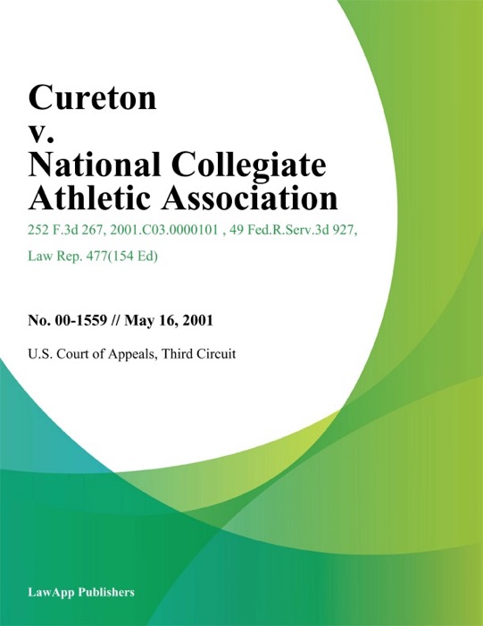 Cureton V. National Collegiate Athletic Association