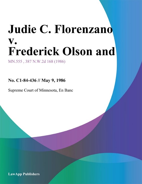 Judie C. Florenzano v. Frederick Olson and