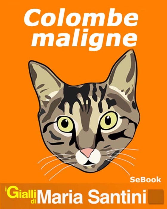 Colombe maligne