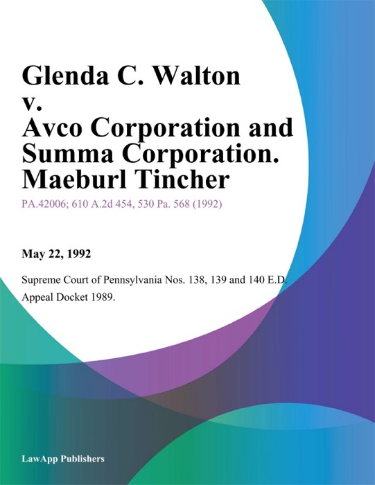 Glenda C. Walton v. Avco Corporation and Summa Corporation. Maeburl Tincher