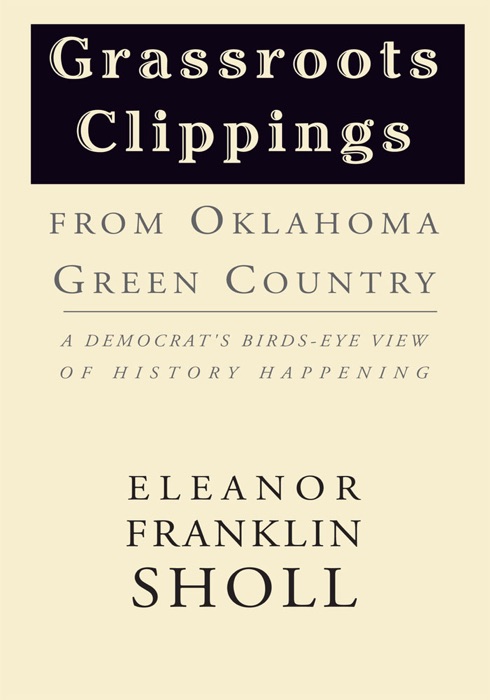 Grassroots Clippings From Oklahoma Green Country
