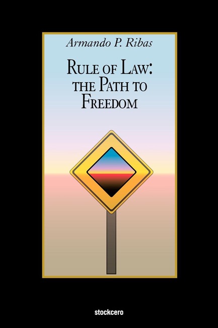 Rule of Law: The Path to Freedom