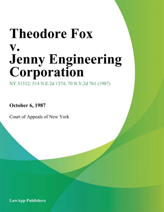 Theodore Fox v. Jenny Engineering Corporation