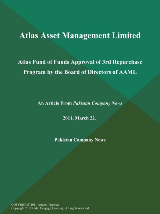 Atlas Asset Management Limited: Atlas Fund of Funds Approval of 3rd Repurchase Program by the Board of Directors of AAML