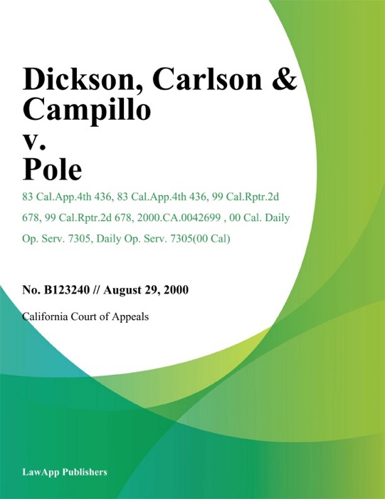 Dickson, Carlson & Campillo v. Pole
