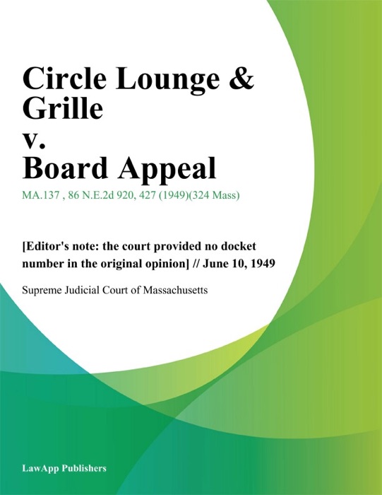 Circle Lounge & Grille v. Board Appeal