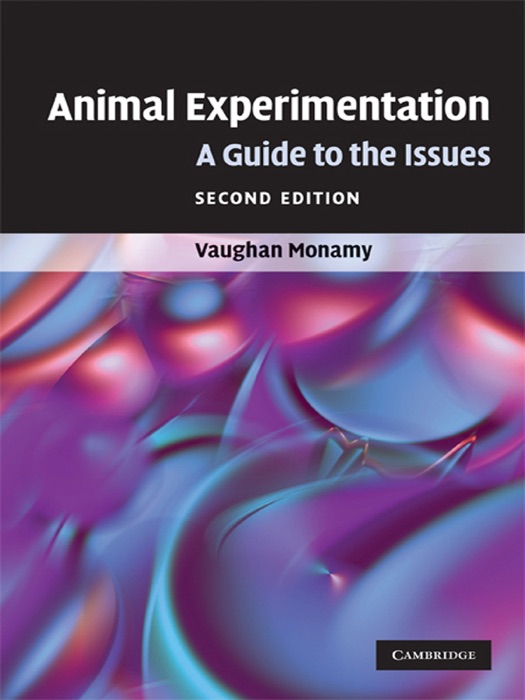 Animal Experimentation: Second Edition