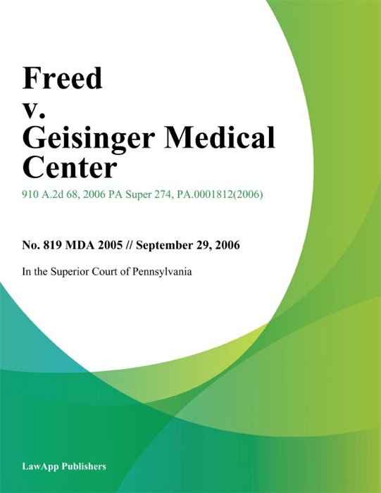 Freed v. Geisinger Medical Center