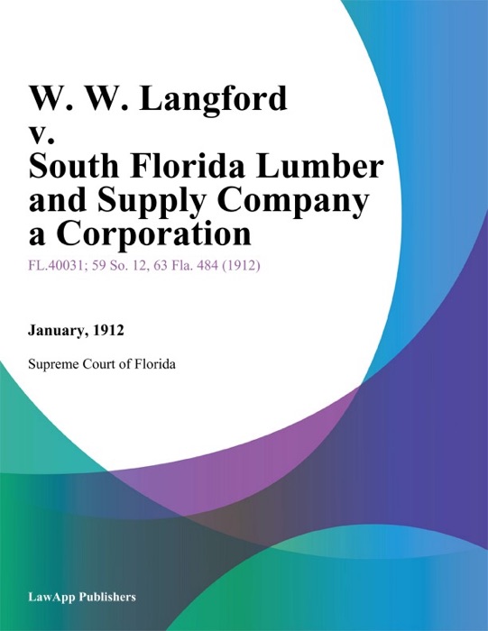 W. W. Langford v. South Florida Lumber and Supply Company a Corporation