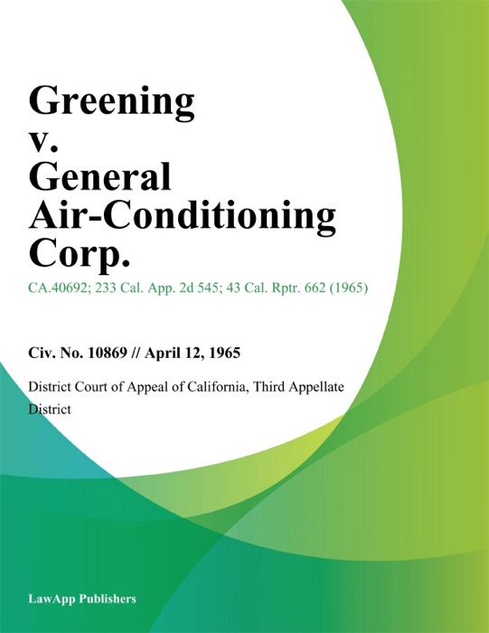 Greening V. General Air-Conditioning Corp.