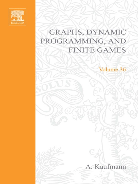 Graphs, Dynamic Programming and Finite Games (Enhanced Edition)