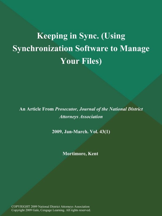 Keeping in Sync (Using Synchronization Software to Manage Your Files)