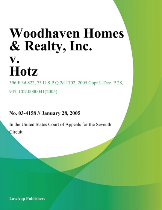 Woodhaven Homes & Realty, Inc. v. Hotz