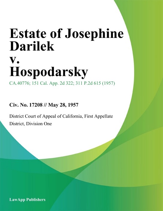Estate Of Josephine Darilek V. Hospodarsky