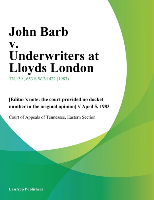 John Barb v. Underwriters At Lloyds London