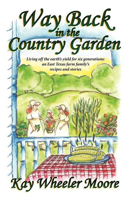 Way Back In the Country Garden