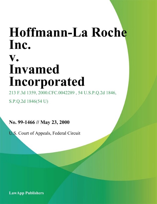 Hoffmann-La Roche Inc. V. Invamed Incorporated