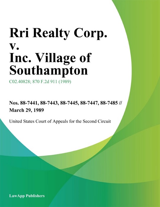 Rri Realty Corp. v. Inc. Village of Southampton