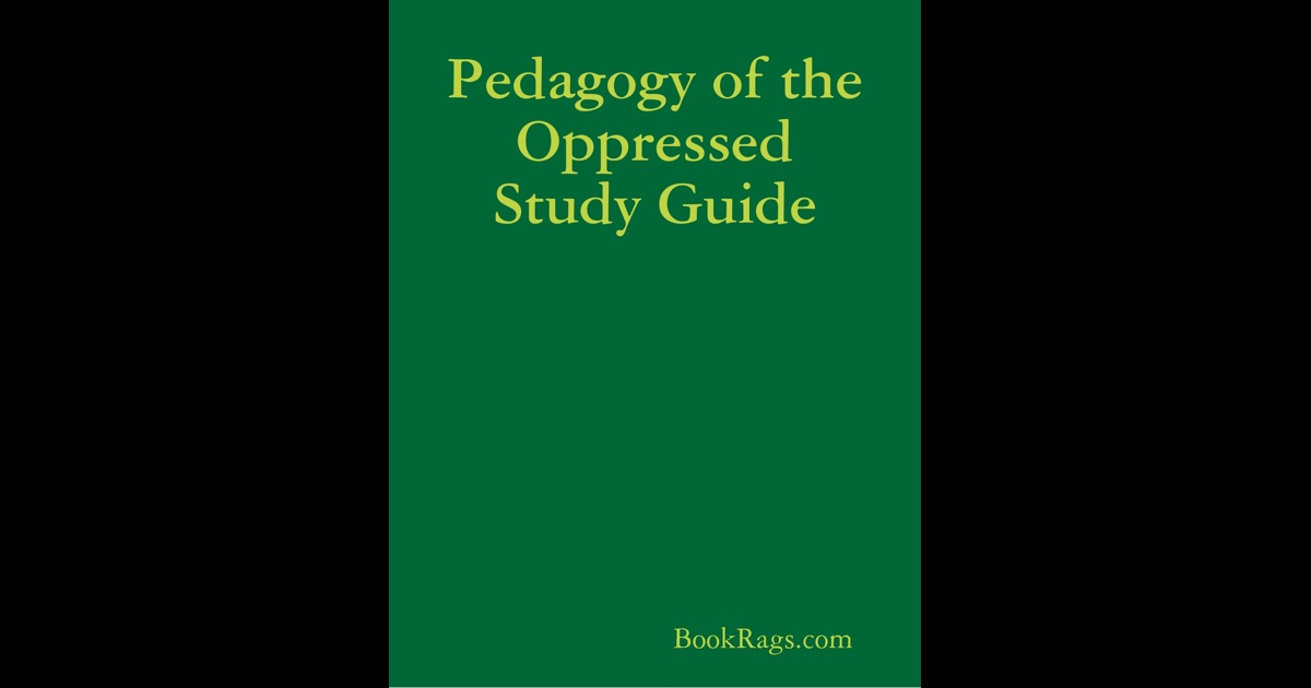 pedagogy of the oppressed chapter 3