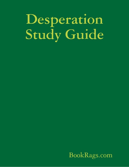Desperation Study Guide