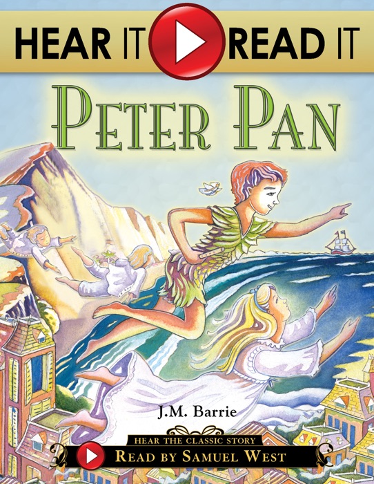 Hear It, Read It: Peter Pan