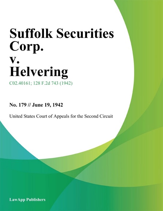 Suffolk Securities Corp. v. Helvering